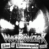Weapönizer : Live @ Rhinoceropolis 2011